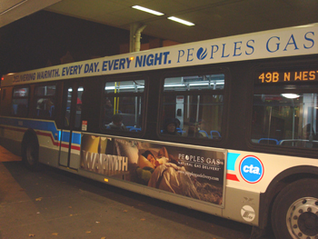 Chicago's gas company is called "People's Gas," and their motto is "Delivering warmth. Every day. Every night." I love the picture on this bus of the child, sleeping contentedly as she's warmed by People's Gas.
